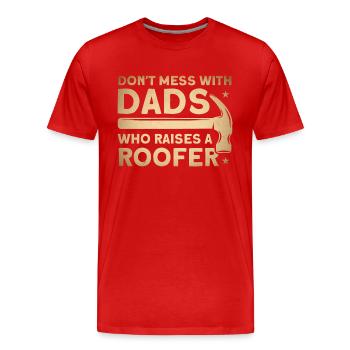 Ne faites pas une famille de père couvreur de merde - T-shirt bio Premium Homme - rouge - Devant - Damien (186cm)
