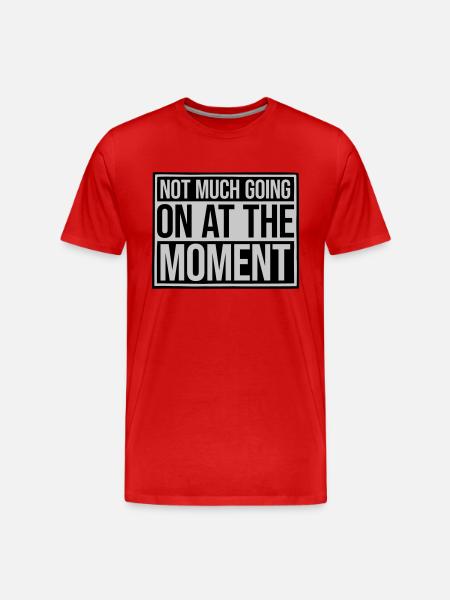 Not much going on - Men's Premium Organic T-Shirt - red