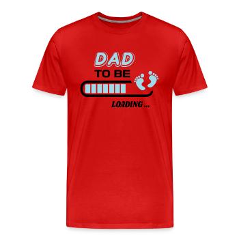 Dad to be. Wait birth gift - Men's Premium Organic T-Shirt - red - Front - Damien (186cm)