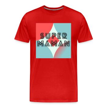 FÊTE DES MÈRES,BONNE FÊTE MAMAN,MAMAN,JE T'AIME - T-shirt bio Premium Homme - rouge - Devant - Damien (186cm)
