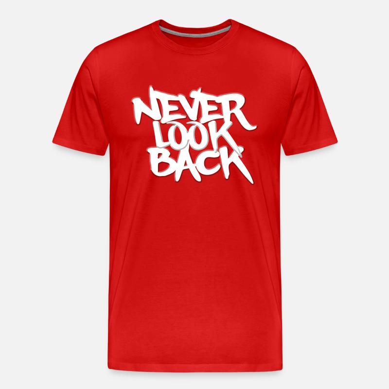 NEVER LOOK BACK GRAFFITI - Männer Premium Bio T-Shirt - Rot