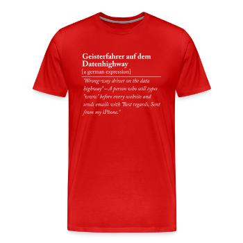 Geisterfahrer auf dem Datenhighway Boomer DadJokes - Männer Premium Bio T-Shirt - Rot - Vorne - Damien (186cm)