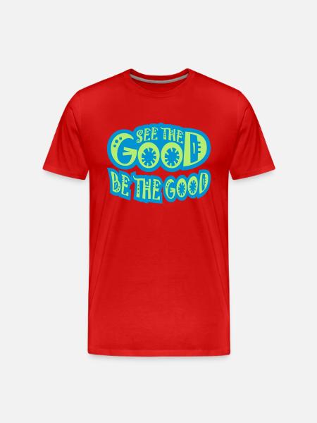 be the good quote - Men's Premium Organic T-Shirt - red