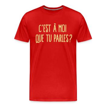 Citations de film phrase culte Taxi - T-shirt bio Premium Homme - rouge - Devant - Damien (186cm)