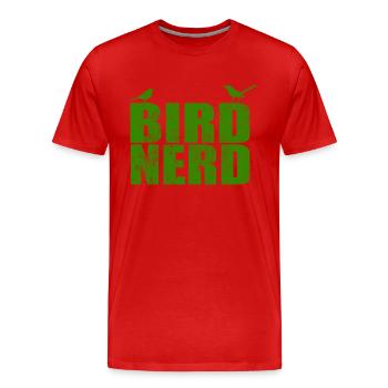Bird Bird Nerd funny saying - Men's Premium Organic T-Shirt - red - Front - Damien (186cm)