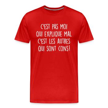 c est pas moi qui explique mal - T-shirt bio Premium Homme - rouge - Devant - Damien (186cm)