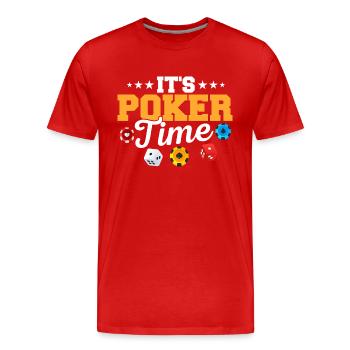 It's Poker Time Card Player Gambling - Men's Premium Organic T-Shirt - red - Front - Damien (186cm)