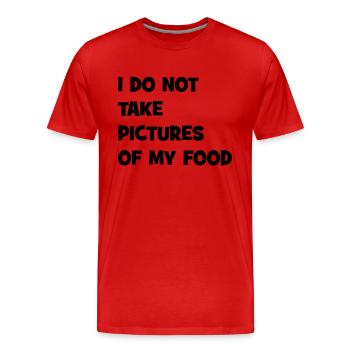 I do not take pictures of my food - Männer Premium Bio T-Shirt - Rot - Vorne - Damien (186cm)