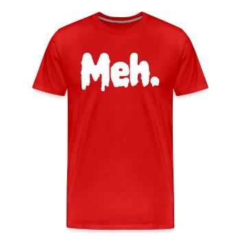meh. - Men's Premium Organic T-Shirt - red - Front - Damien (186cm)