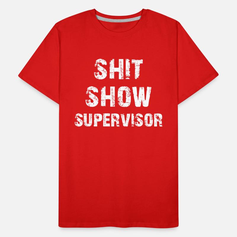 Superviseur de spectacle de merde T-shirt bio Premium Homme