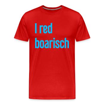 I red boarisch - Männer Premium Bio T-Shirt - Rot - Vorne - Damien (186cm)