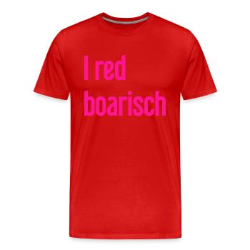 I red boarisch - Männer Premium Bio T-Shirt - Rot - Vorne - Damien (186cm)