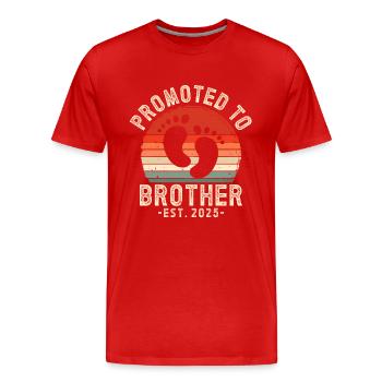 Zum Bruder befördert festgelegt für 2025 - Männer Premium Bio T-Shirt - Rot - Vorne - Damien (186cm)