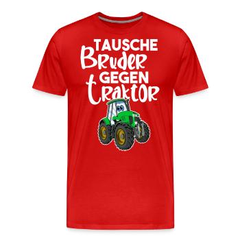 Tausche Bruder Gegen Traktor - Männer Premium Bio T-Shirt - Rot - Vorne - Damien (186cm)