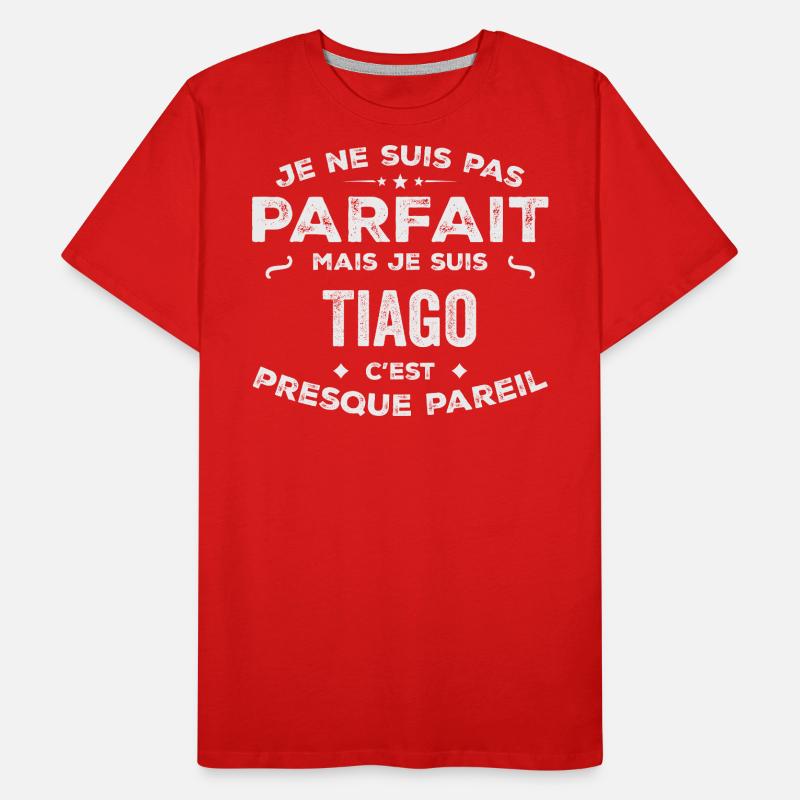 Tiago Ein Vorname, eine Geschichte, eine Persönlichkeit Männer Premium Bio T-Shirt