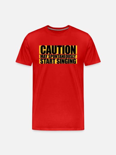 may spontaneously start singing - Men's Premium Organic T-Shirt - red