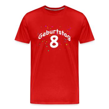 BIRTHDAY 8 I 8th Birthday I Eight with confetti - Men's Premium Organic T-Shirt - red - Front - Damien (186cm)