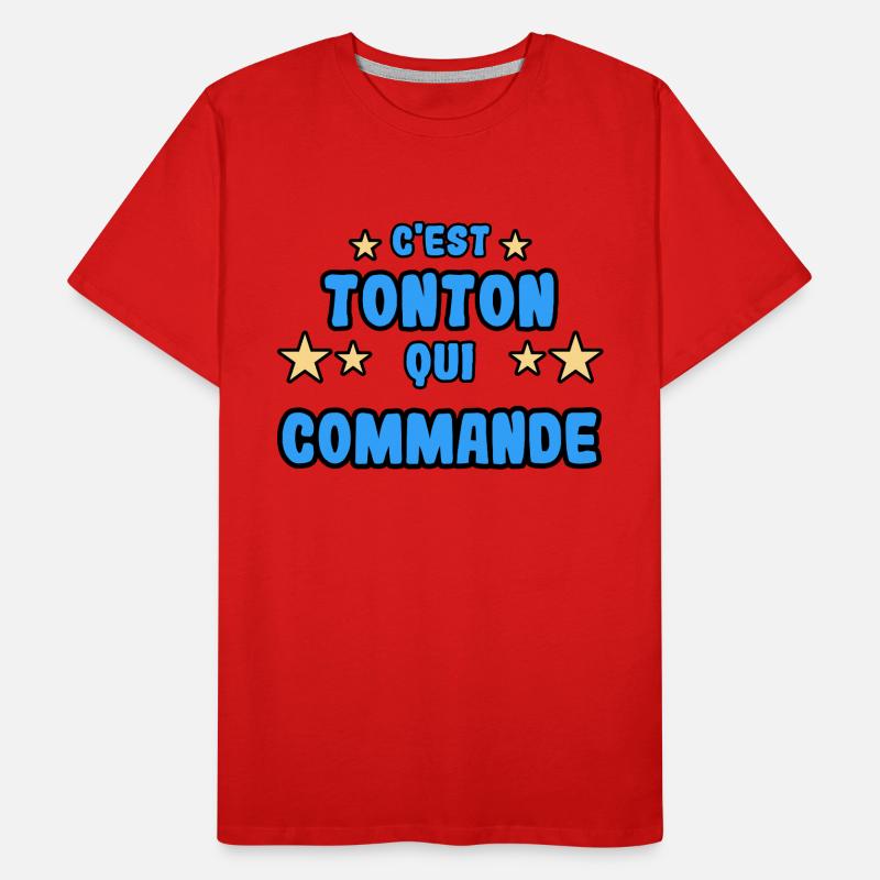 C'est tonton qui commande T-shirt bio Premium Homme
