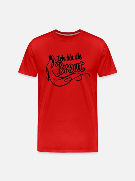 Ich bin die Braut - Männer Premium Bio T-Shirt - Rot
