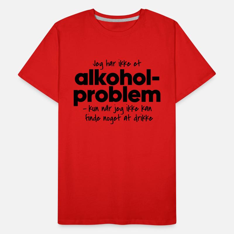 Alcohol problem Men's Premium Organic T-Shirt