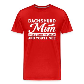 Dachshund Dachshund Dachshund Mama Dachshund Pet - Men's Premium Organic T-Shirt - red - Front - Damien (186cm)