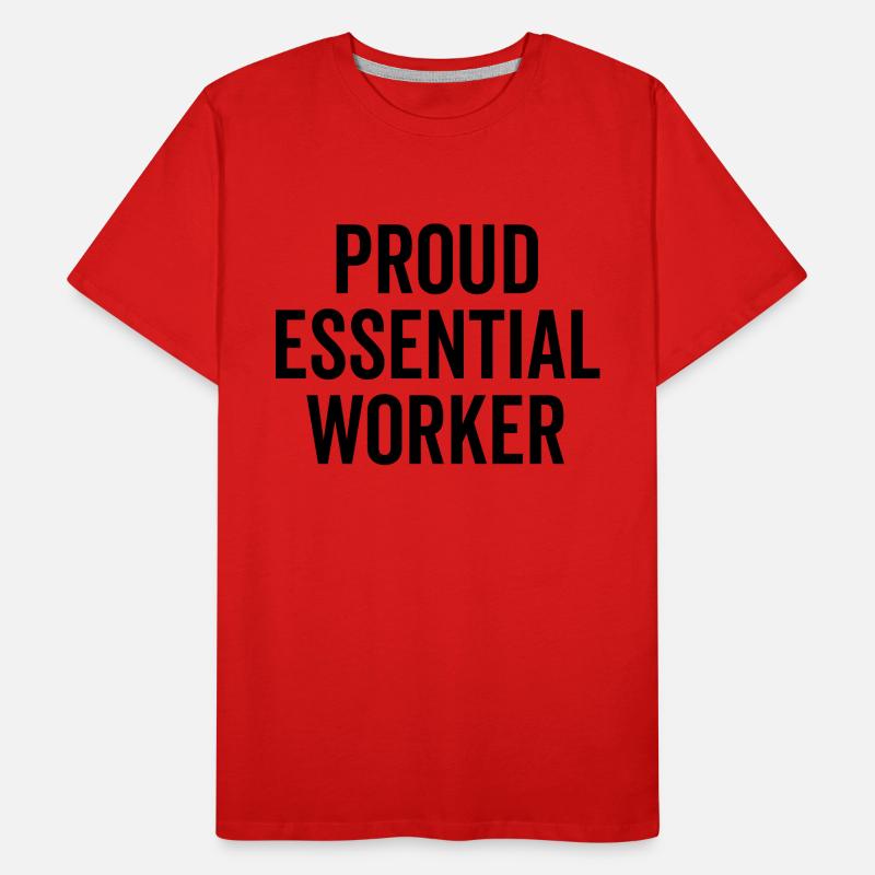 Proud Essential Worker Men's Premium Organic T-Shirt