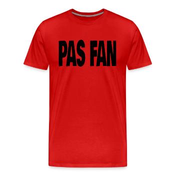 pas fan - T-shirt bio Premium Homme - rouge - Devant - Damien (186cm)