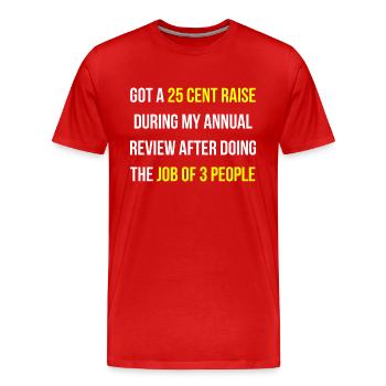 Gehaltserhöhung erhalten Arbeit Job Englisch - Männer Premium Bio T-Shirt - Rot - Vorne - Damien (186cm)