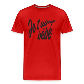 Je t'aime bébé - T-shirt bio Premium Homme - rouge - Devant - Damien (186cm)