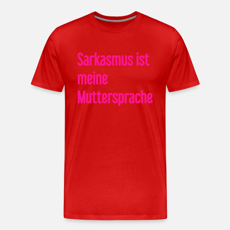 Sarkasmus-Profi - Männer Premium Bio T-Shirt - Rot
