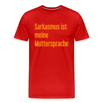 Sarcasme Pro - T-shirt bio Premium Homme - rouge - Devant - Damien (186cm)
