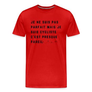 nicht perfekt, aber Radfahrer, Radfahren, Radfahren - Männer Premium Bio T-Shirt - Rot - Vorne - Damien (186cm)