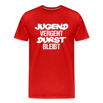 Jugend vergeht Durst bleibt - Männer Premium Bio T-Shirt - Rot - Vorne - Damien (186cm)