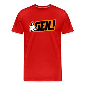 Geil Spruch - Männer Premium Bio T-Shirt - Rot - Vorne - Damien (186cm)