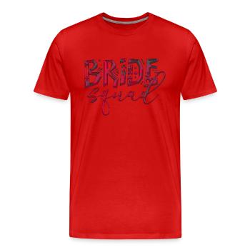 Bride bride wedding stag party bridesmaid party stag party - Men's Premium Organic T-Shirt - red - Front - Damien (186cm)