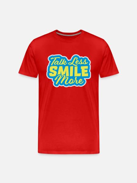 talk less smile more - Men's Premium Organic T-Shirt - red