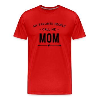 Meine Lieblingsmenschen nennen mich Mama - Männer Premium Bio T-Shirt - Rot - Vorne - Damien (186cm)