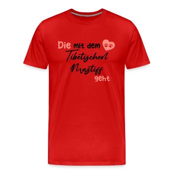 Die mit dem Tibetischen Mastiff geht - Hund Hundel - Männer Premium Bio T-Shirt - Rot - Vorne - Damien (186cm)