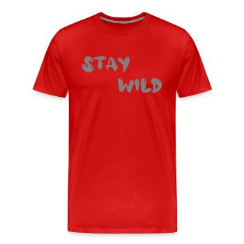 stay wild - Men's Premium Organic T-Shirt - red - Front - Damien (186cm)