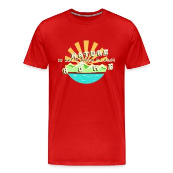 NATURE IS NOTH A PLACE TO VISIT IT IS HOME - T-shirt bio Premium Homme - rouge - Devant - Damien (186cm)