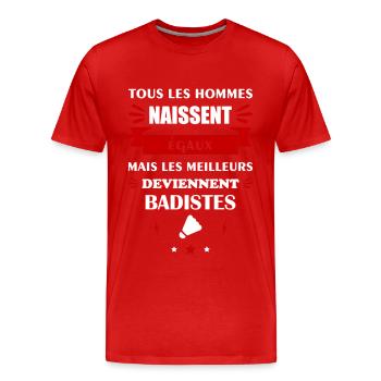 Tous les hommes naissent égaux badiste, badminton - T-shirt bio Premium Homme - rouge - Devant - Damien (186cm)