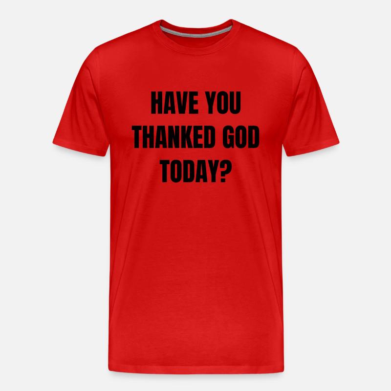 Gott Dankbarkeit Spruch Englisch - Männer Premium Bio T-Shirt - Rot