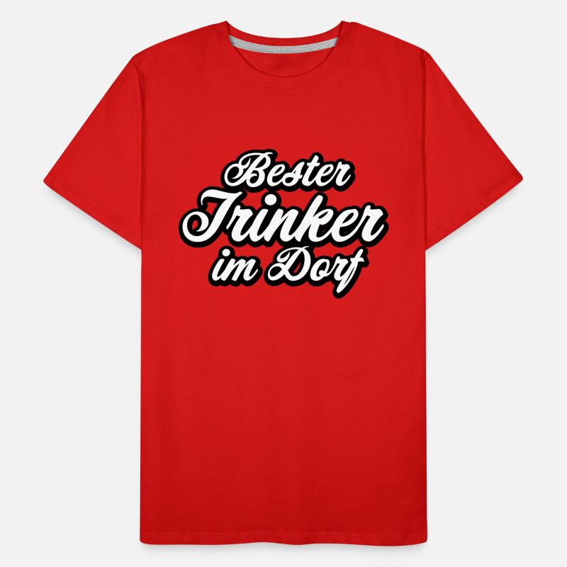 Bester Trinker im Dorf Spruch Geschenk Männer Premium Bio T-Shirt