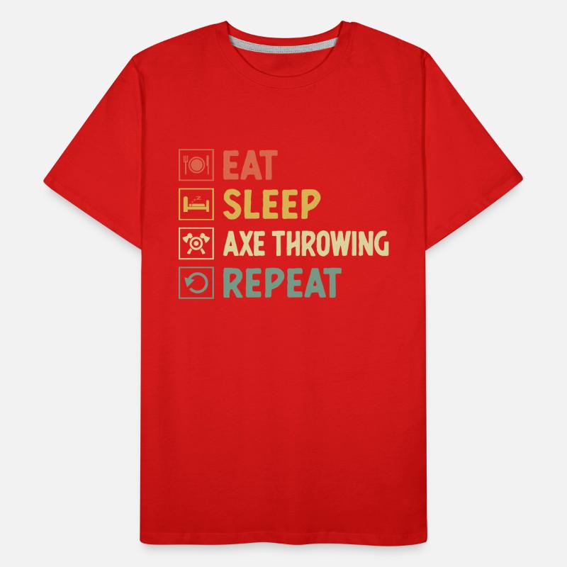 Eat Sleep Axe Throwing Repeat Hatchet Thrower Men's Premium Organic T-Shirt