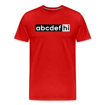 Abcdefghi Hallo Hallo Buchstaben Alphabet - Männer Premium Bio T-Shirt - Rot - Vorne - Damien (186cm)