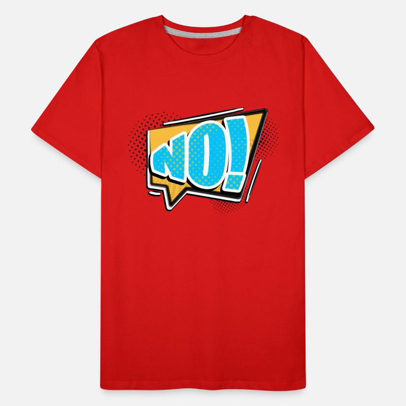 Non! Style bande dessinée Bubble Graffiti Lettrage T-shirt bio Premium Homme