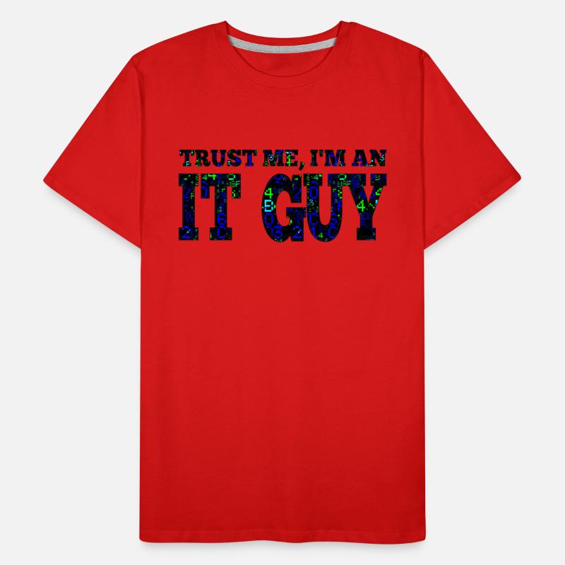 IT guy support geek computer computer geek technicien geek T-shirt bio Premium Homme