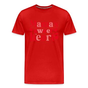 Mama´s sweet Heart - Männer Premium Bio T-Shirt - Rot - Vorne - Damien (186cm)