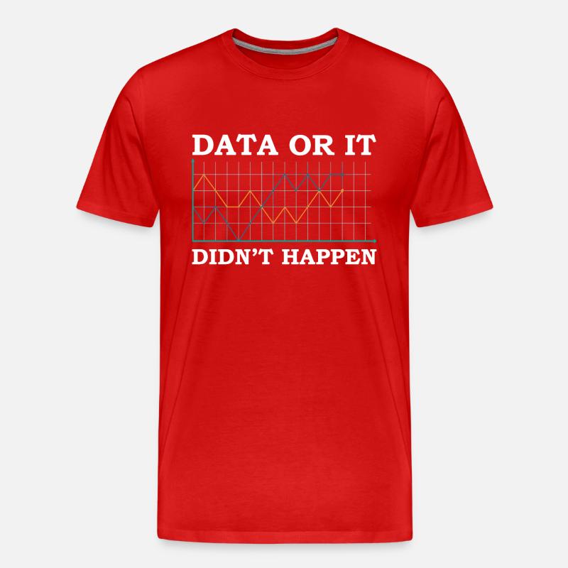 Data Or It Didn´t Happen Data Analyst - Men's Premium Organic T-Shirt - red