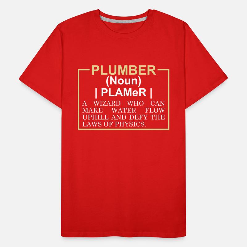 Funny Plumber Dictionary Entry Men's Premium Organic T-Shirt